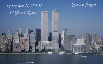 September 11, 2001 – 17 Years Later