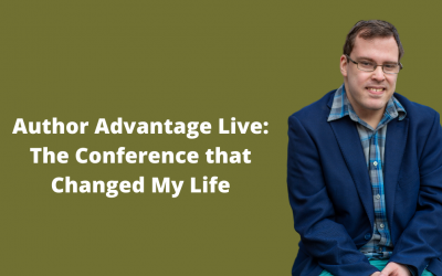 Author Advantage Live: The Conference that Changed My Life